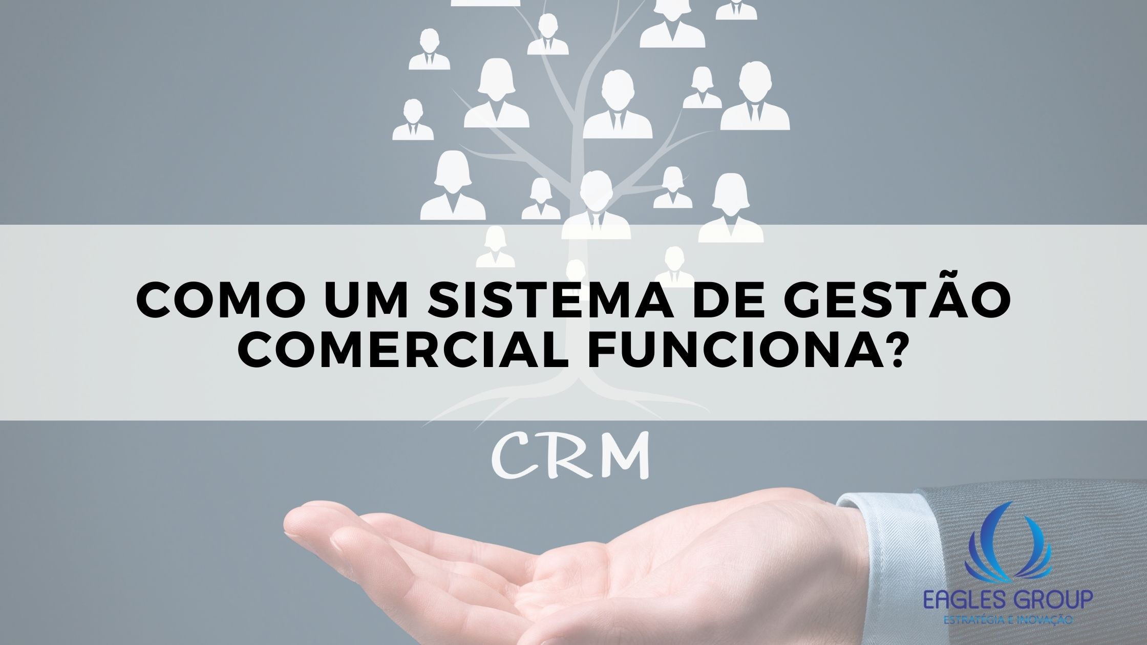 como um sistema de gestao comercial funciona